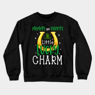 Moms & Daddy Lucky Charm Irish Clovers Kids Boy Girl St Patricks Day Crewneck Sweatshirt